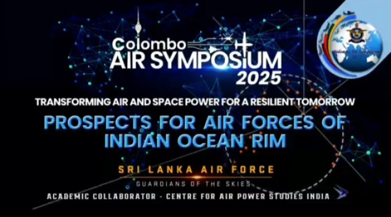 Colombo Air Symposium 2025 Kicks Off  today at BMICH